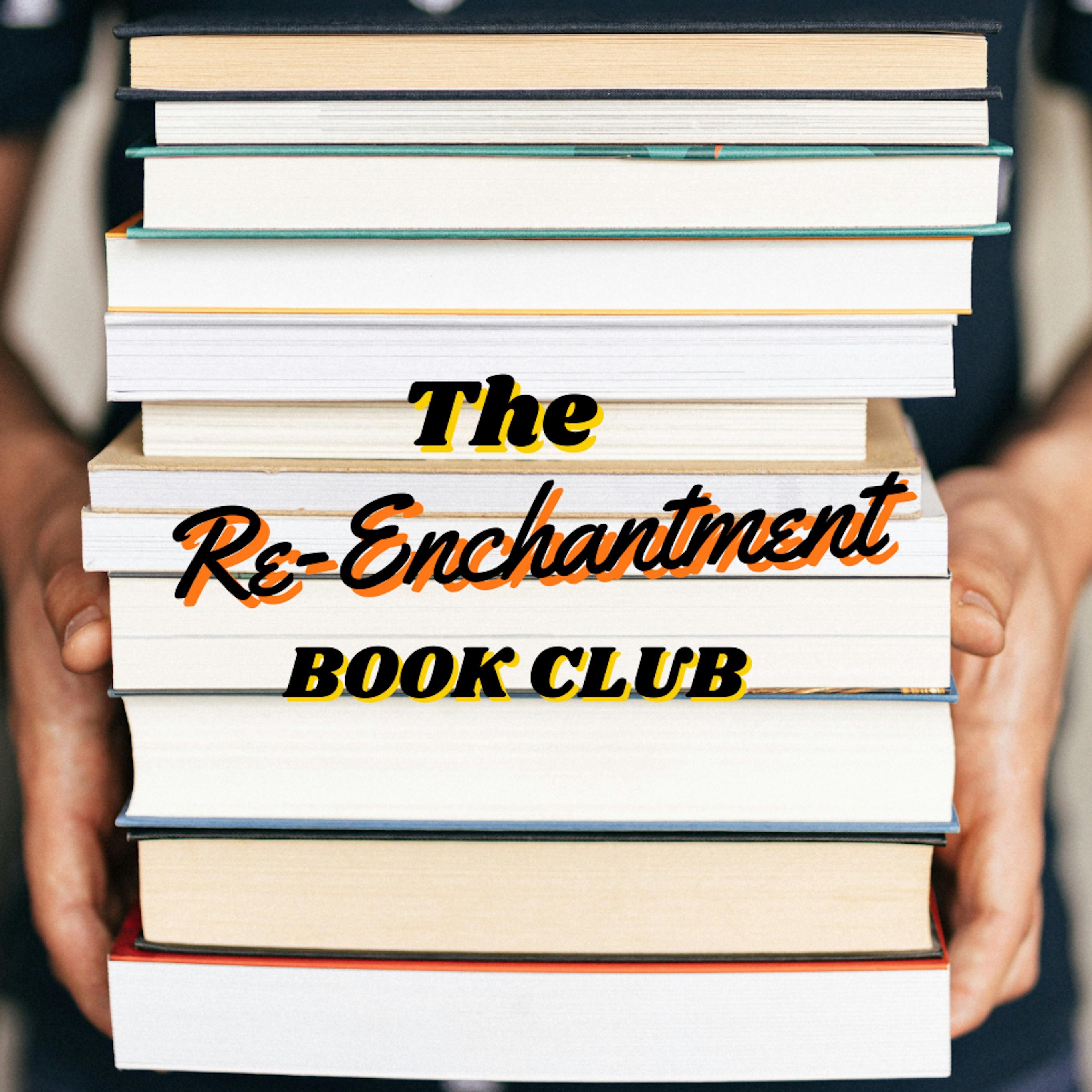 The Re-Enchantment Book Club