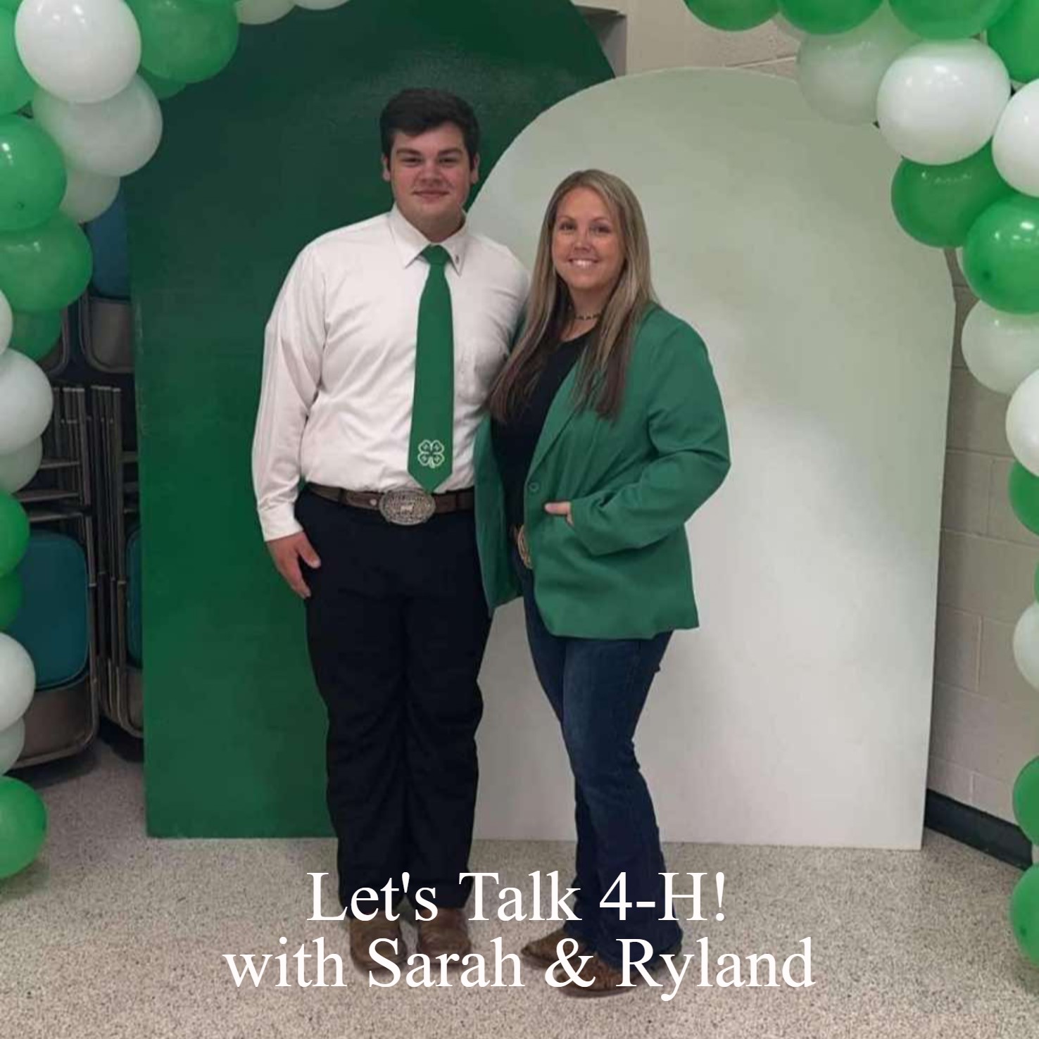 Let’s Talk 4-H with Sarah & Ryland