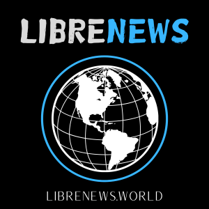 Libre News of The World. Monday 14th of October 2024