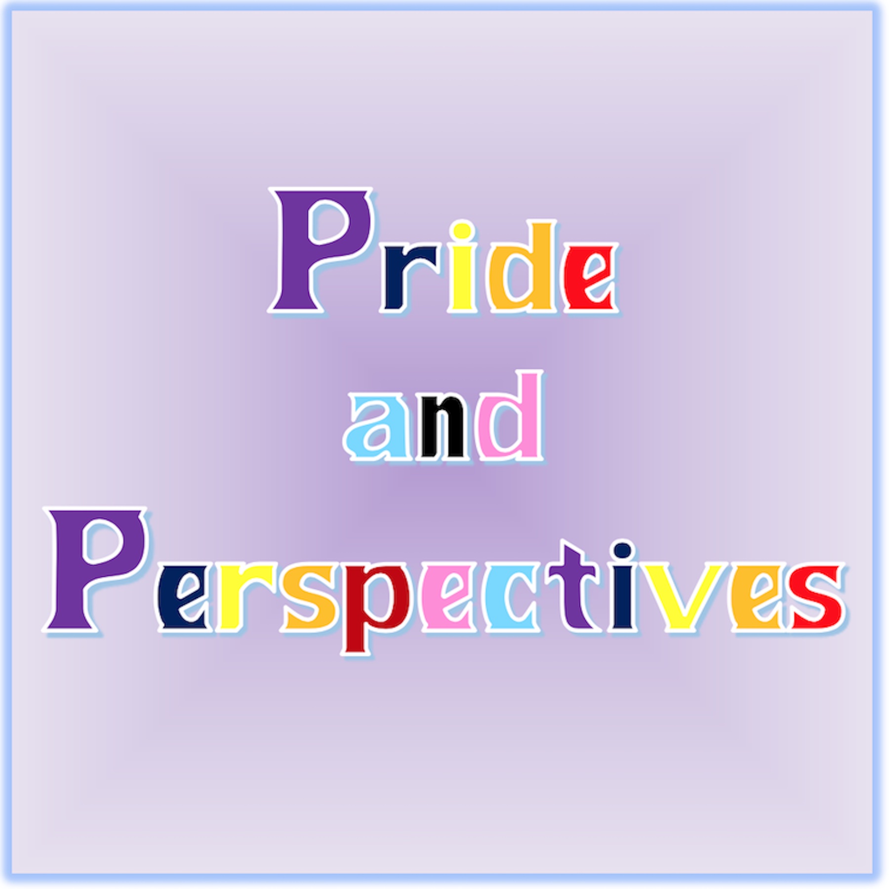 Pride and Perspectives
