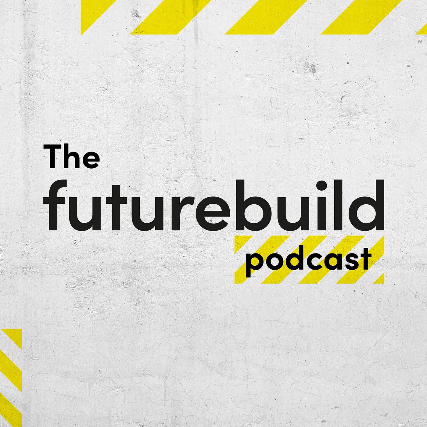 The Futurebuild Podcast (audio)