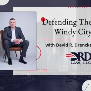 Decoding Illinois's No Cash Bail/Safety Act: Insights with David Drwencke"