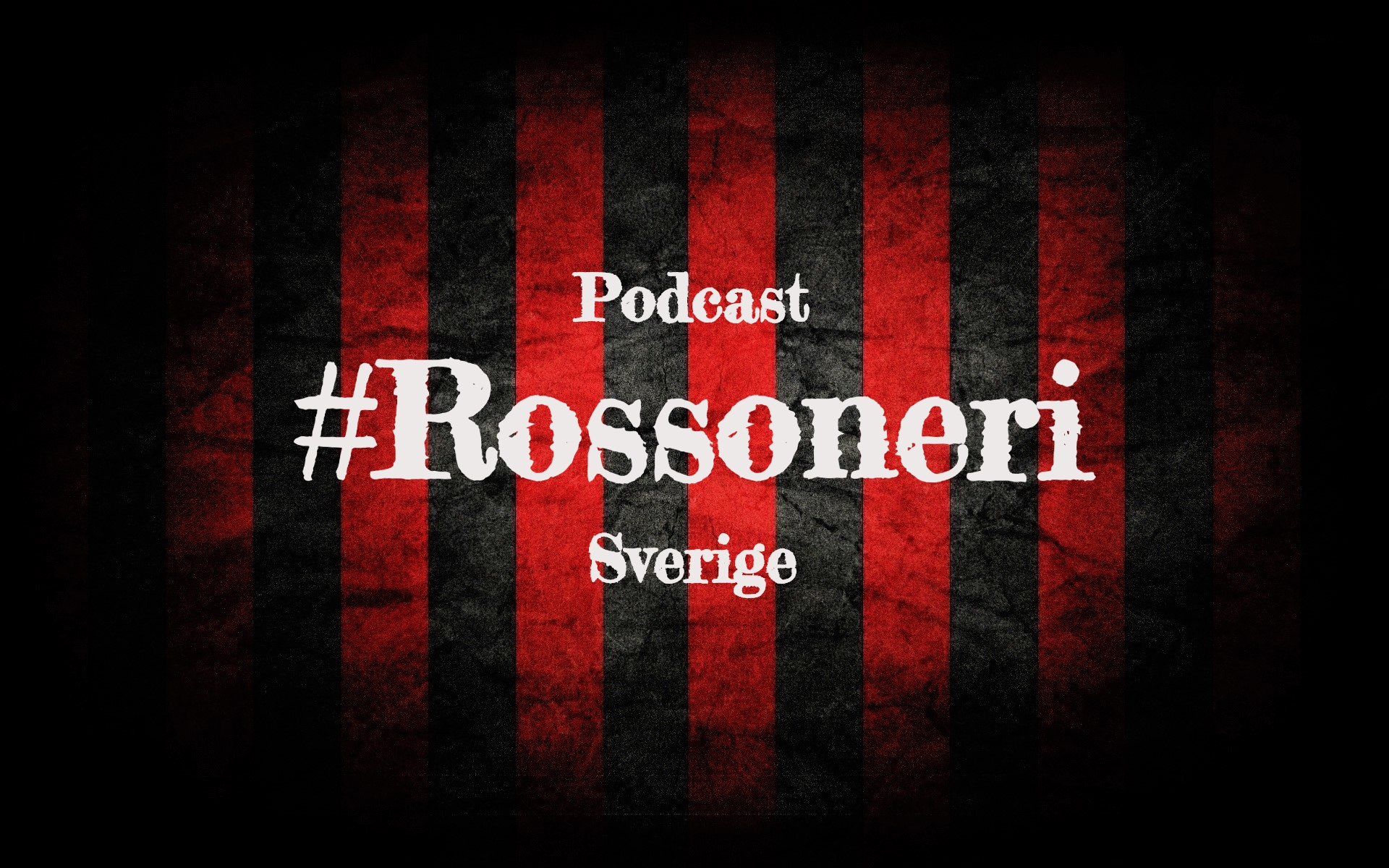 Podcast Rossoneri - Sverige