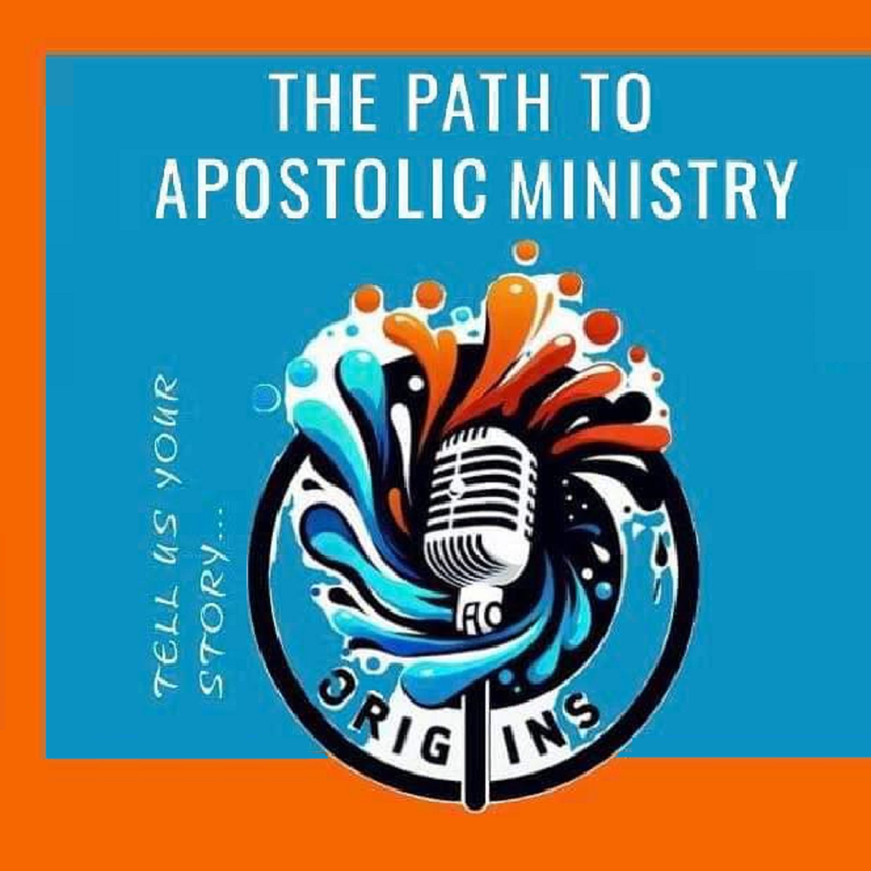 Origins - An Apostolic Podcast