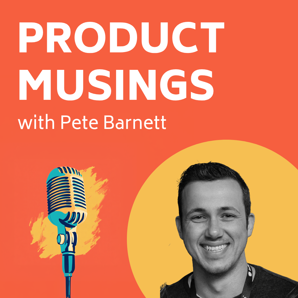 Product Musings
