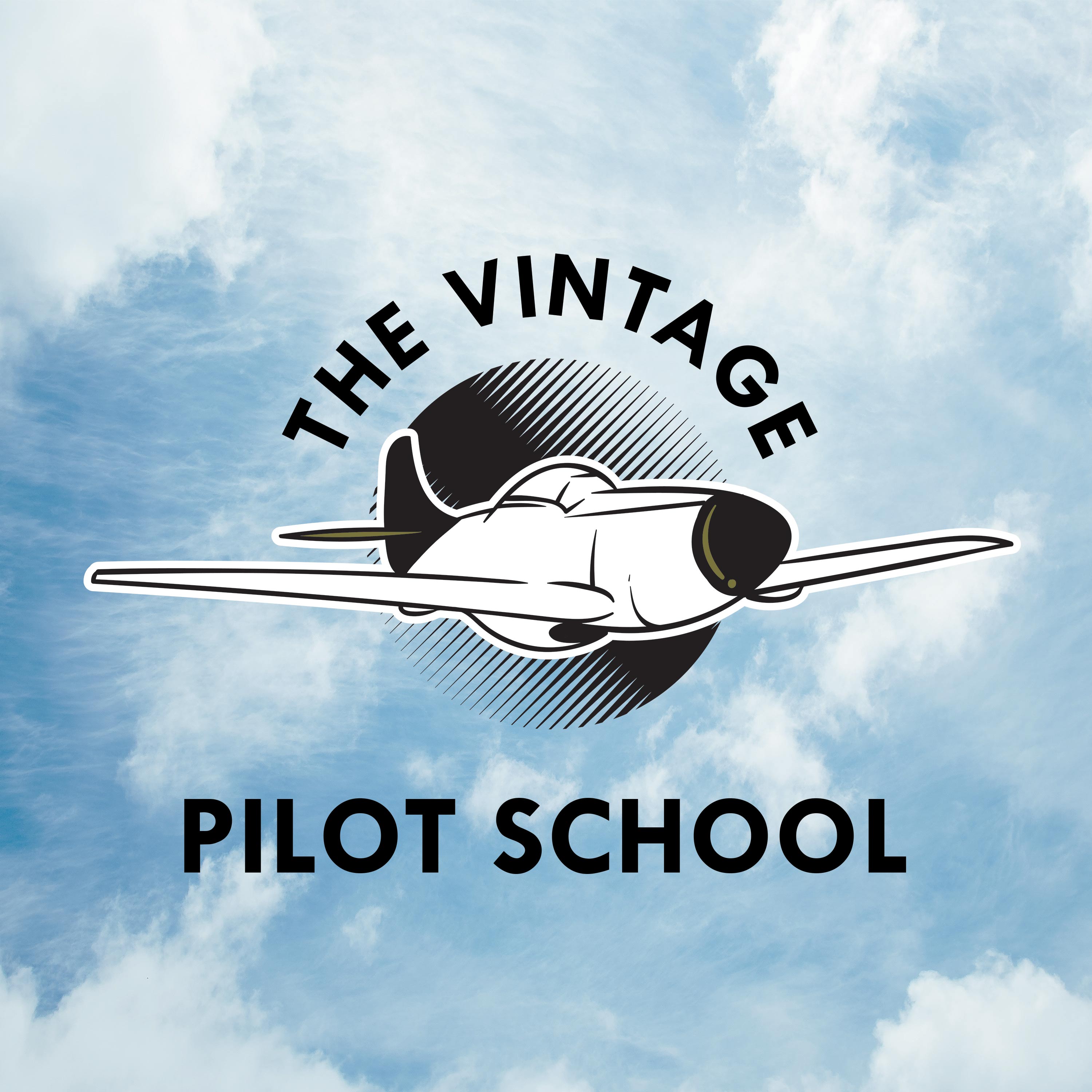 The Vintage Pilot School