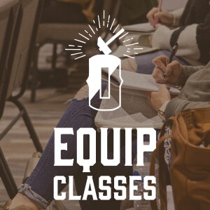 The Oaks Church : Equip Class