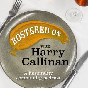 Rostered On With Harry Callinan
