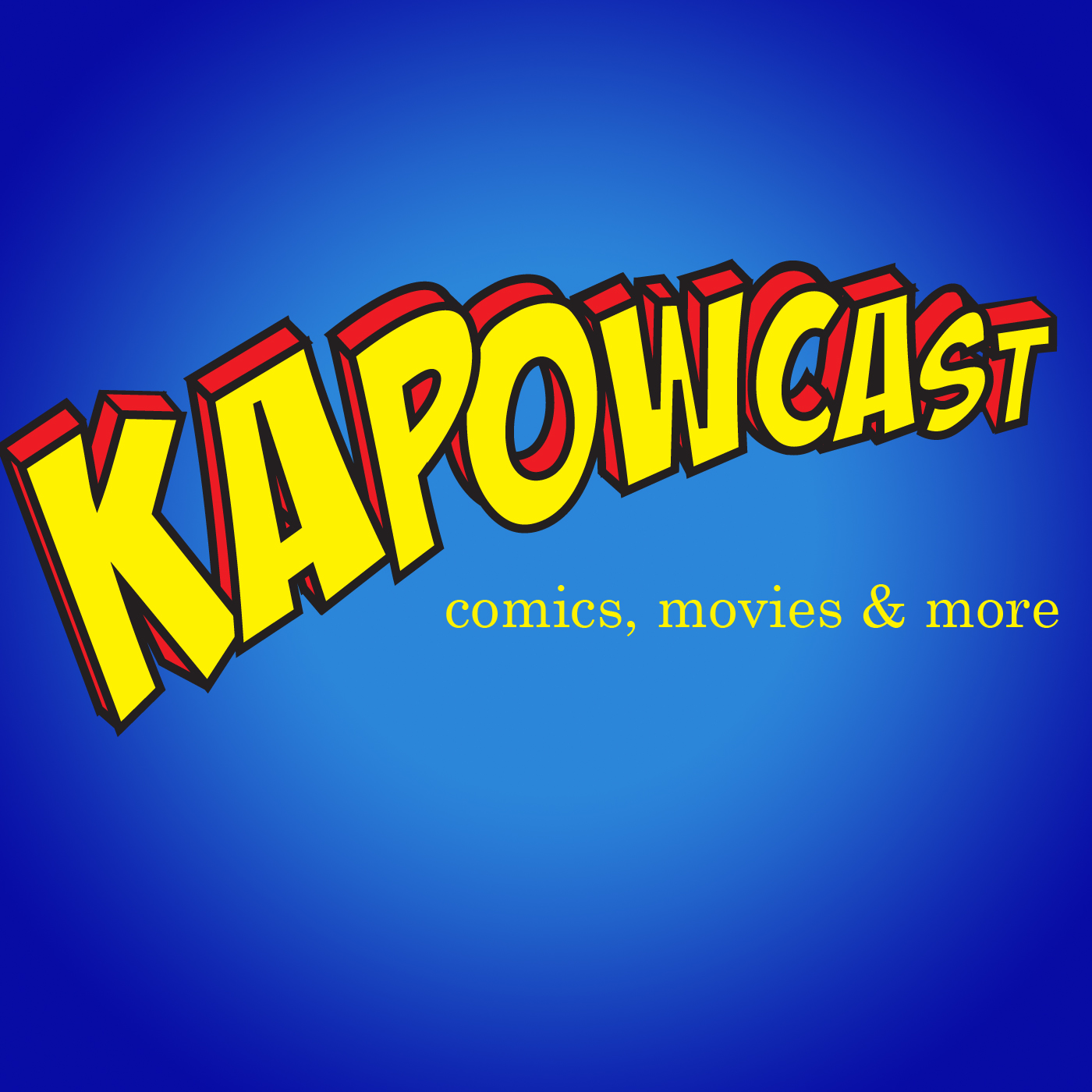 Kapowcast!