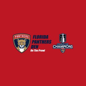 On The Prowl: 2024-2025 Florida Panthers Season Preview (Ep 6) With George Richards FHN