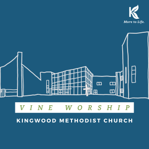 Vine Worship at Kingwood Methodist