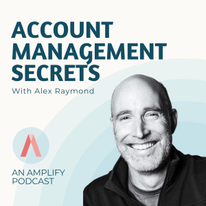 Episode 1: Customer-Centric Metrics for Account Managers