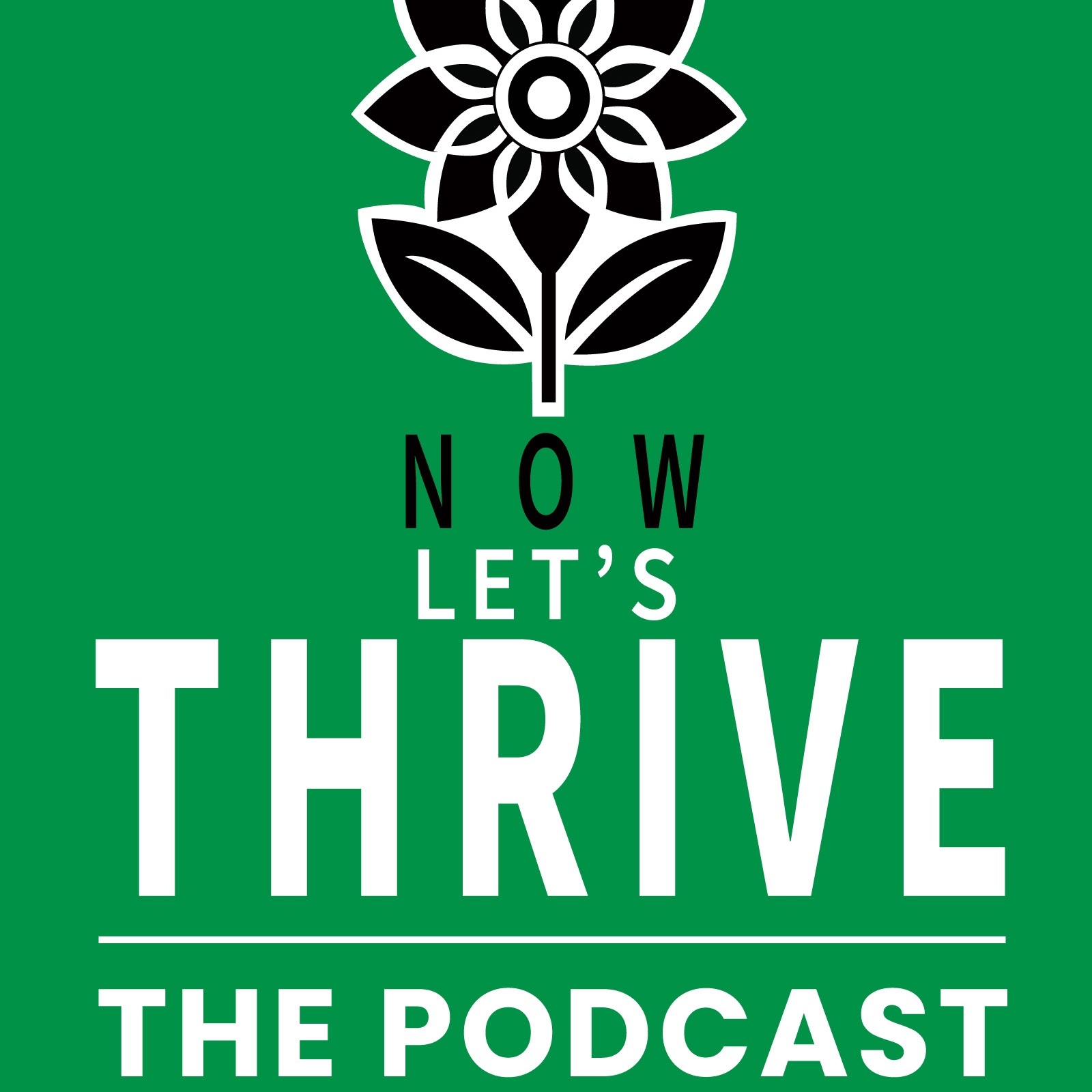 Now Let’s Thrive