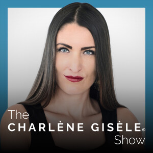 The Charlene Gisele Show