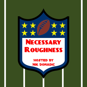 Necessary Roughness Podcast (EP 202): NFL Week 6 Preview! Plus, a Closer Look at the Jets Firing of Robert Saleh