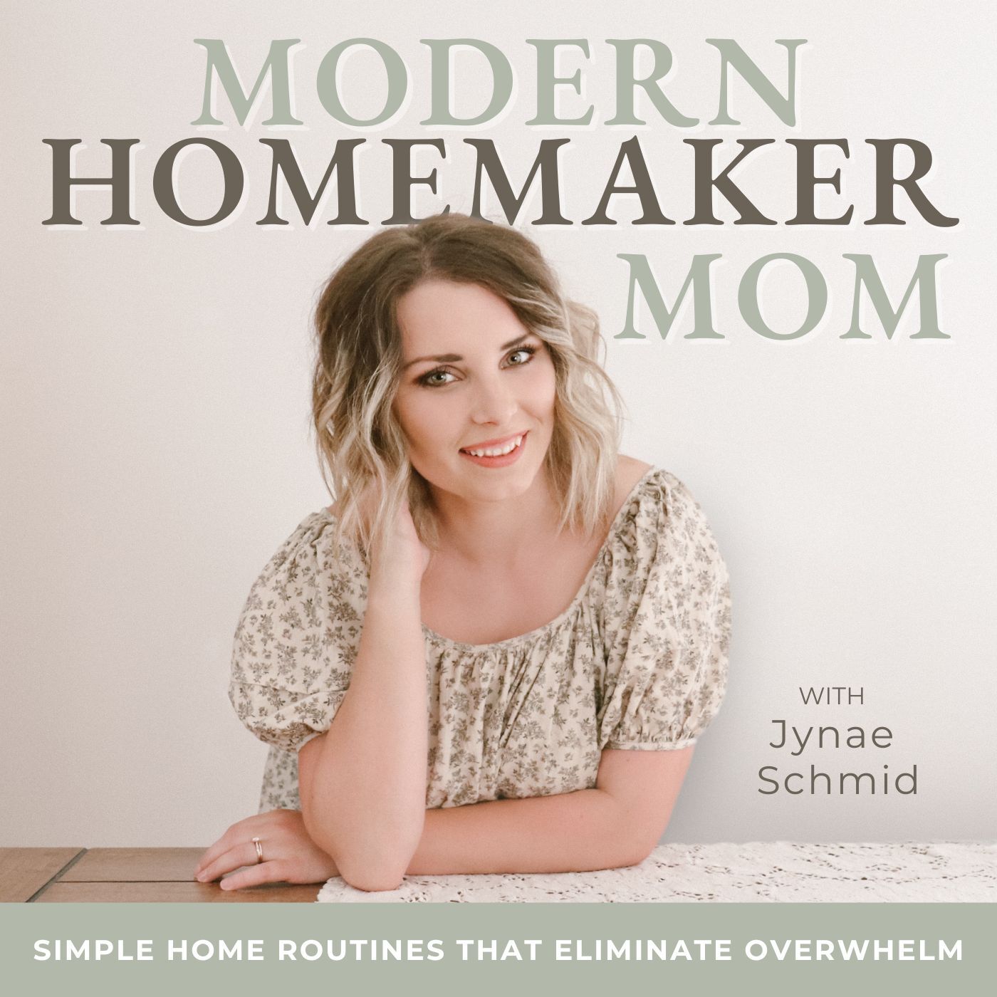 Modern Homemaker Mom | Routines, Overwhelm, Time Management, Decluttering, SAHM