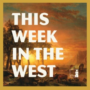 This Week in The West podcast coming soon!