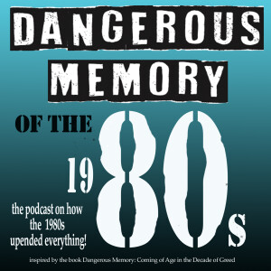 Episode9: The Top 40 Dangerous Memory List