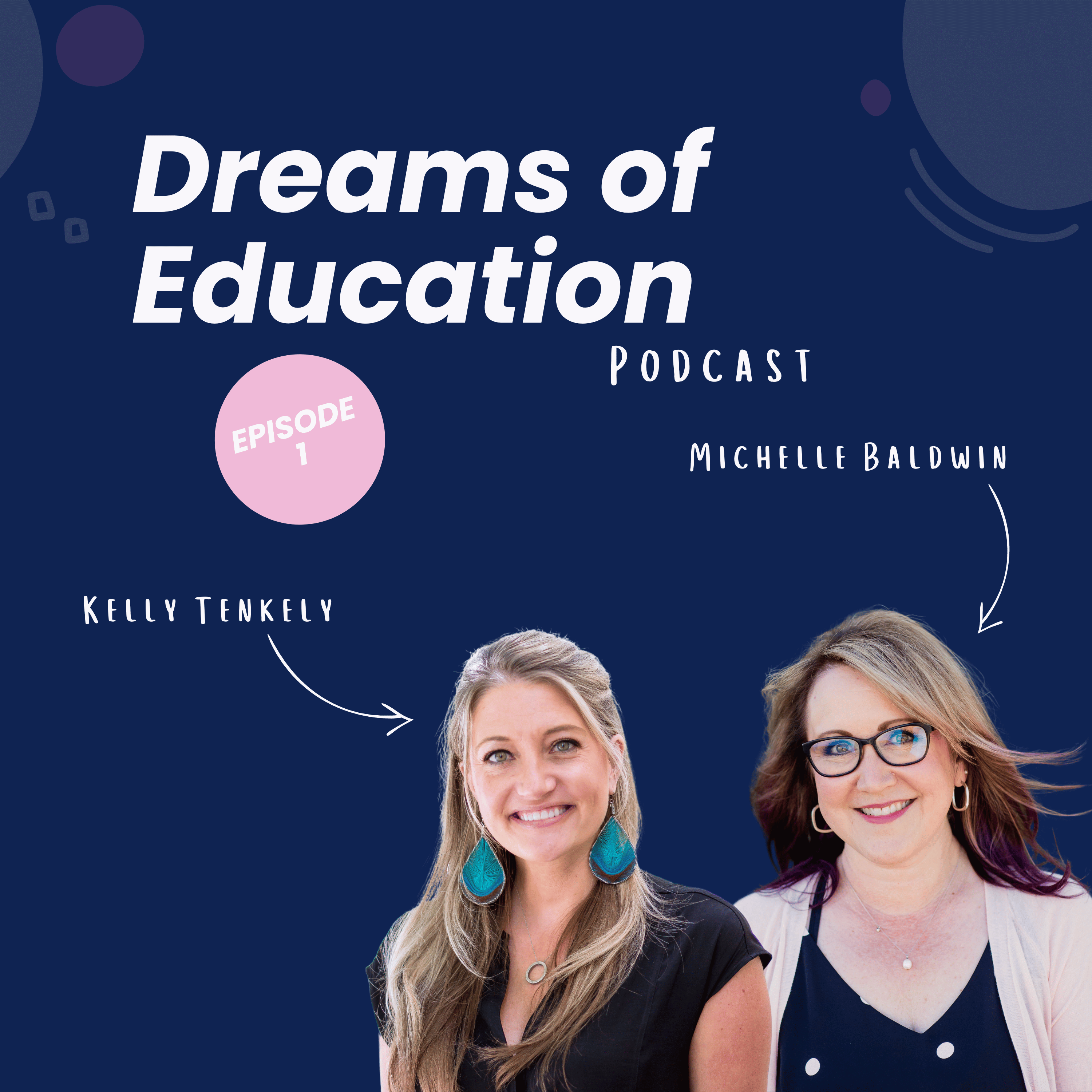 Dreams of Education Podcast