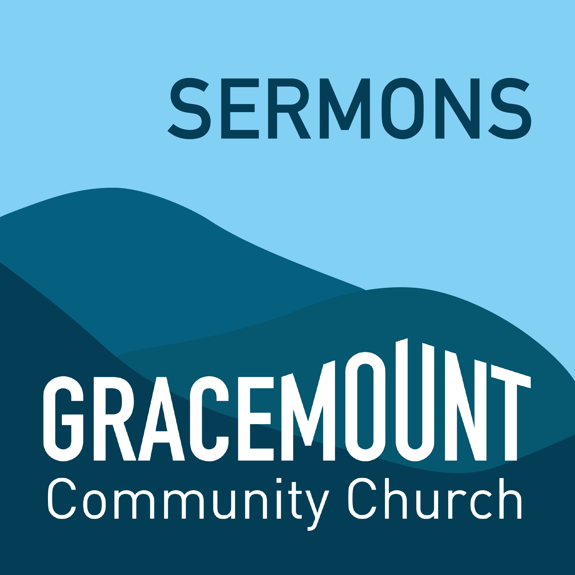 Gracemount Community Church Sermons
