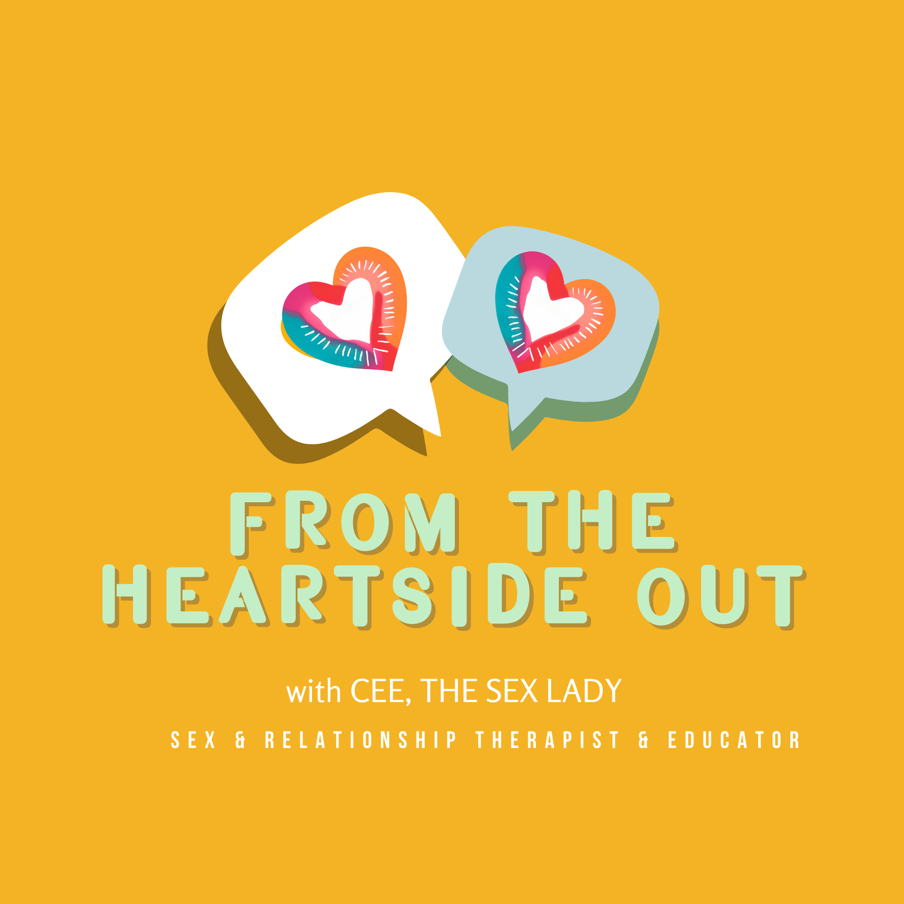From The Heartside Out
