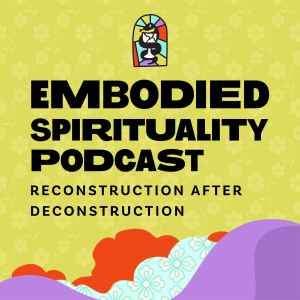 Embodied Spirituality