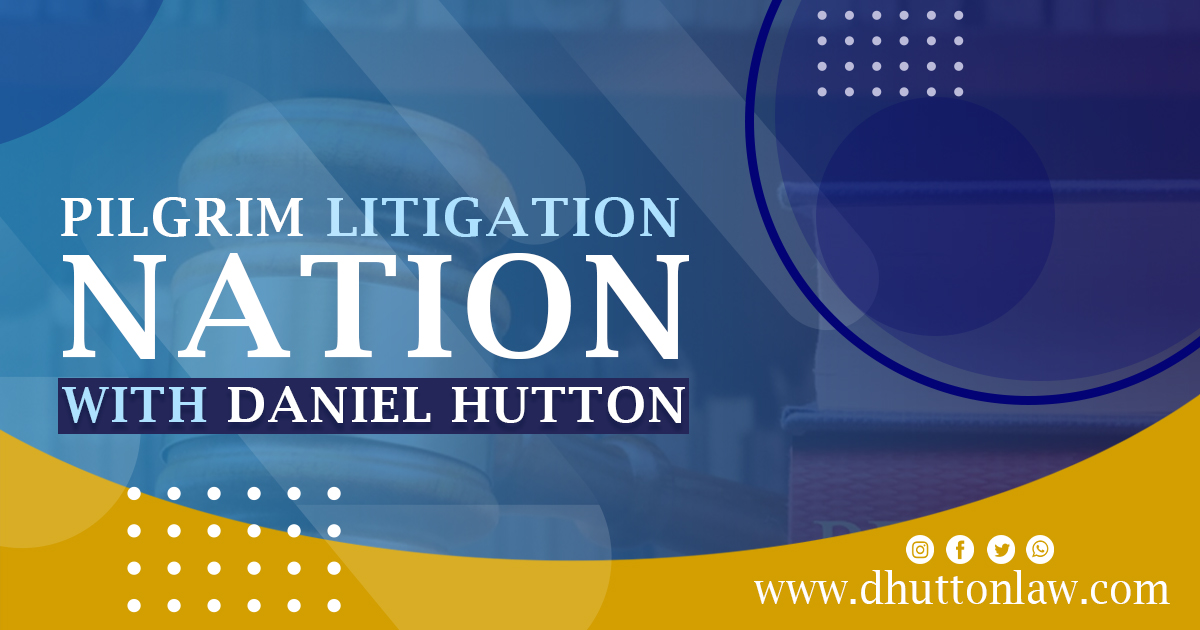 Pilgrimation Litigation Nation