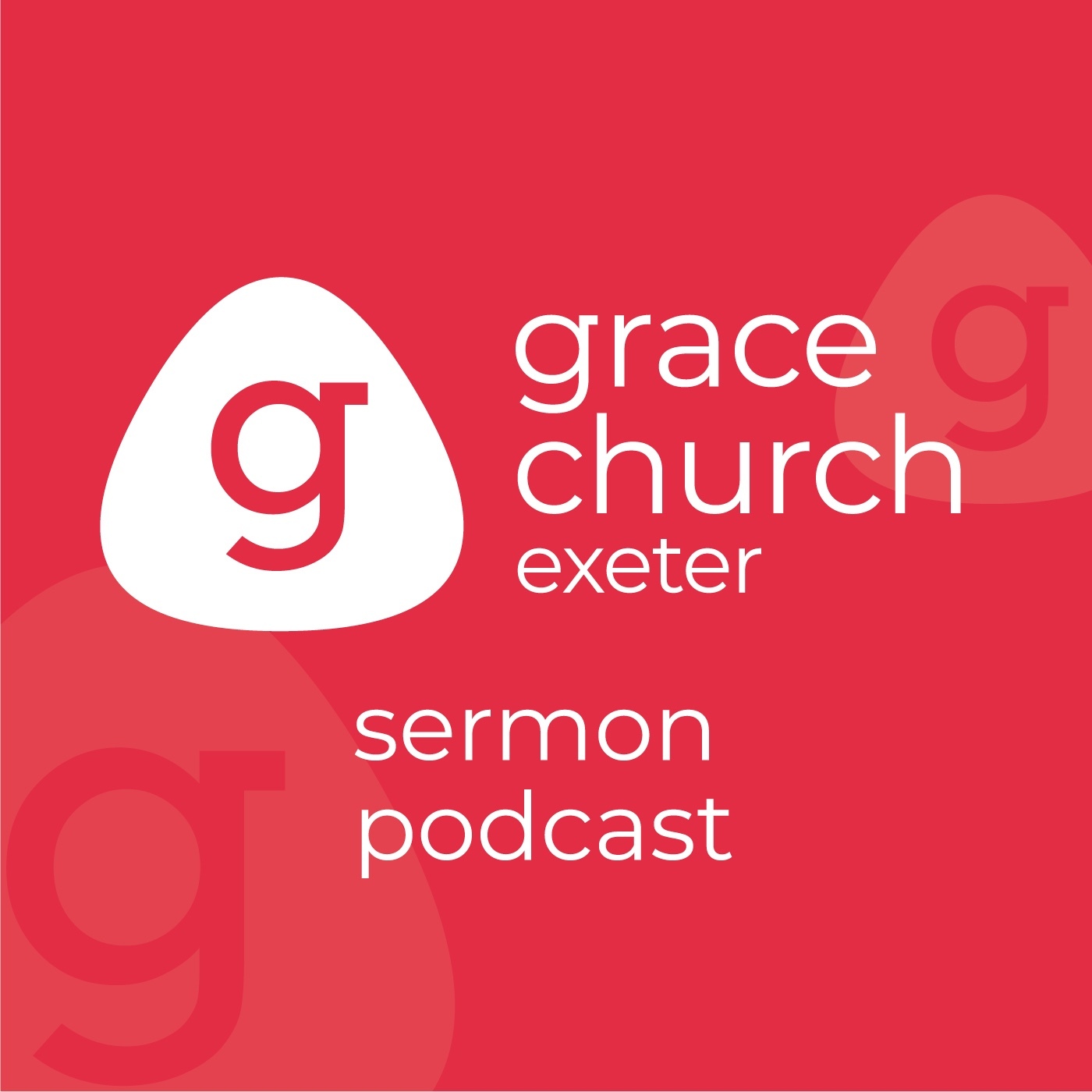 Grace Church Exeter Podcast