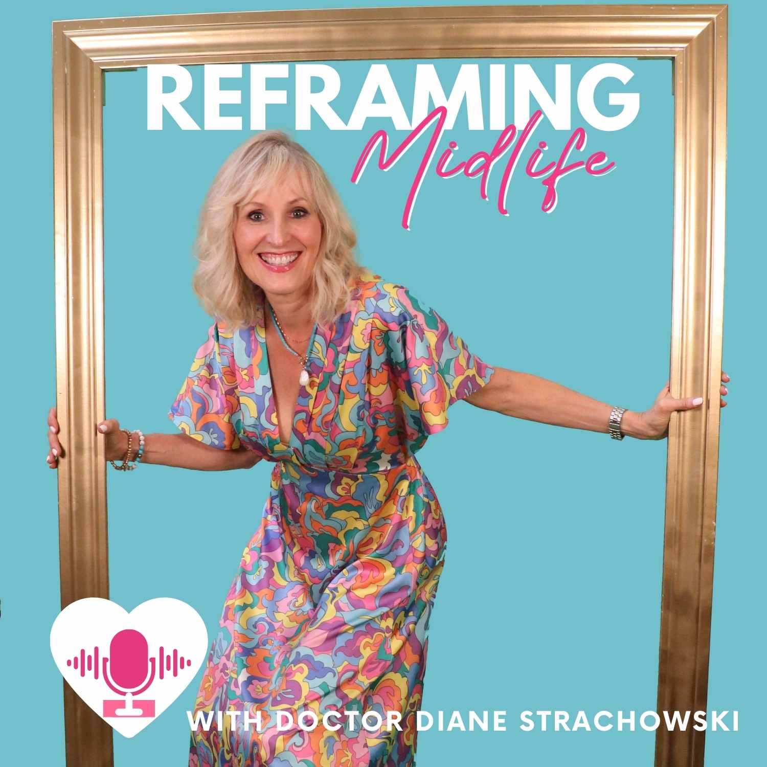 Reframing Midlife podcast artwork