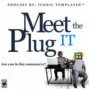 Meet The Plug IT with Maestro Stevens