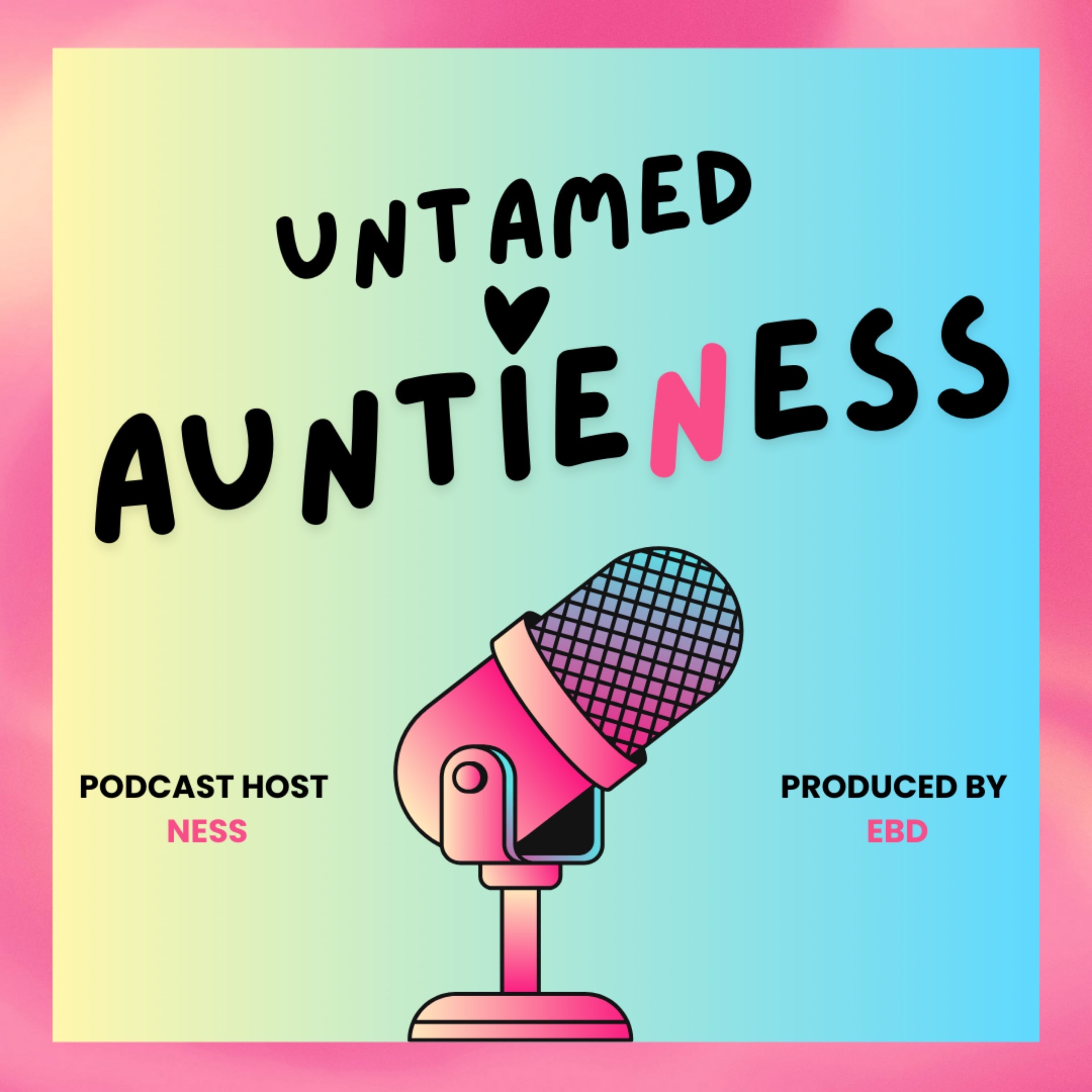 Untamed Auntieness
