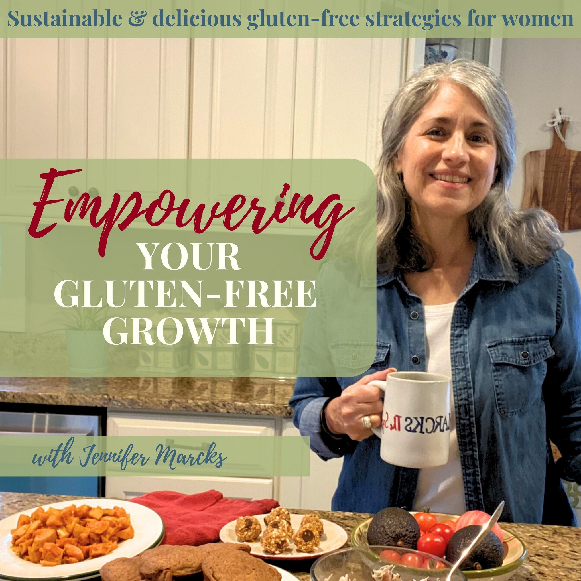 Empowering Your Gluten-Free Growth / Gluten-Free Living, Celiac Disease, Gluten-Free Support