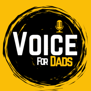 Voice For Dads EP03