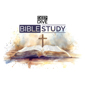 Deep Dive Bible Study: from Redhill Radio