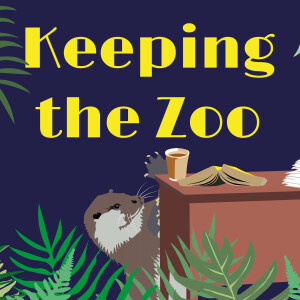 Introducing Keeping the Zoo