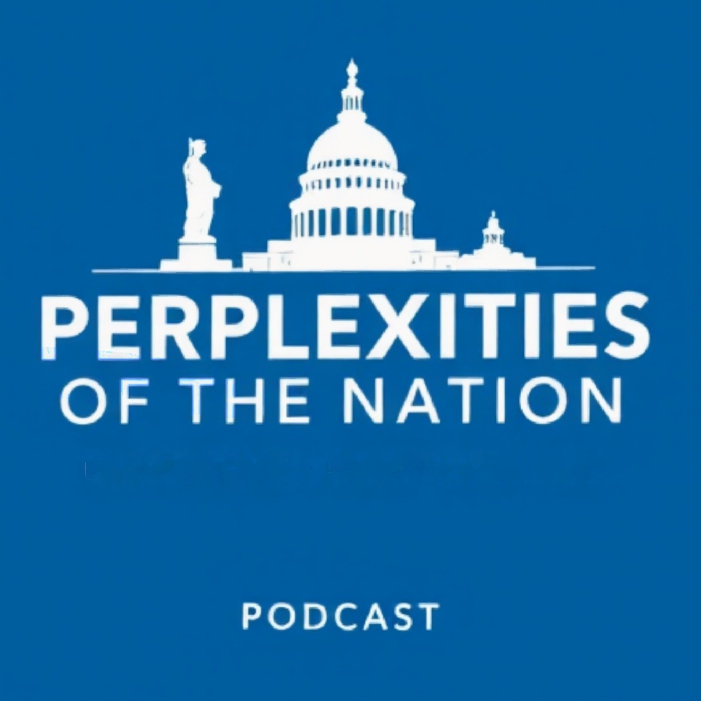 Perplexities of the Nation