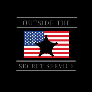 Outside the Secret Service Podcast - Preview