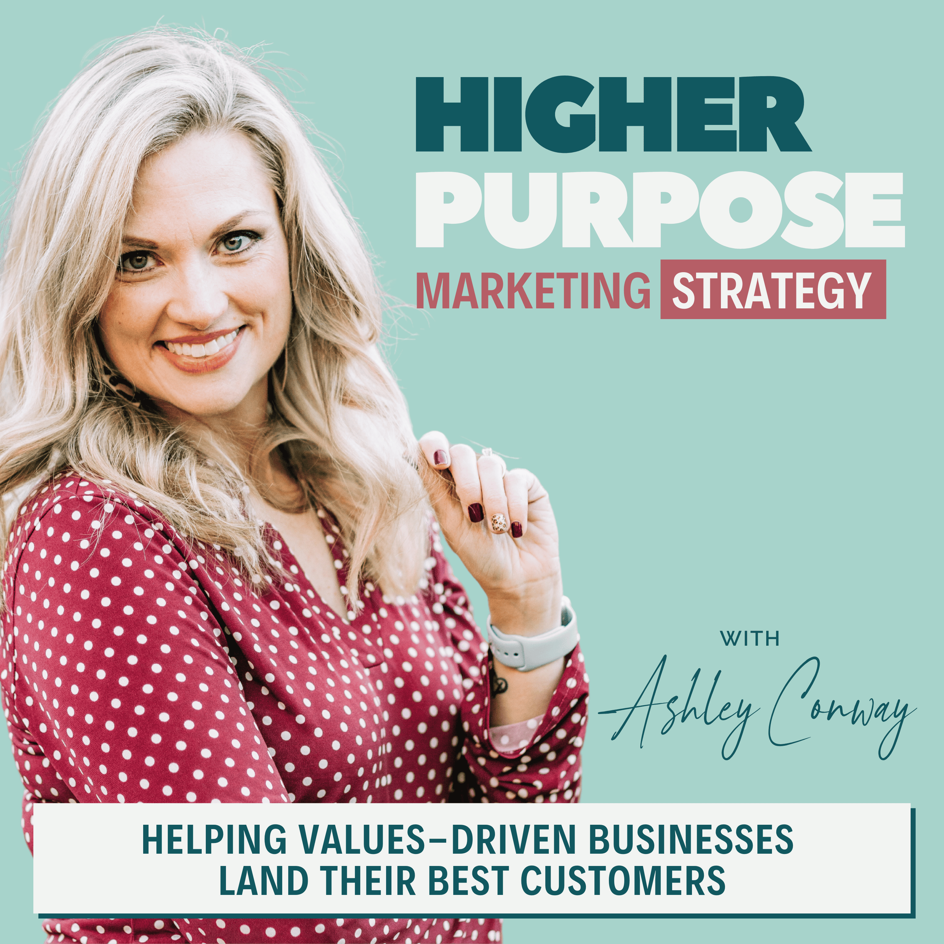 Higher Purpose Marketing Strategy | Service Business Marketing, Values-Driven Marketing, Marketing Strategy