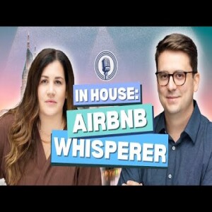 Airbnb Whisperer: Unexpected Guests + Midnight Sheet Changes. Untold stories of Nashville Vacation Rentals.