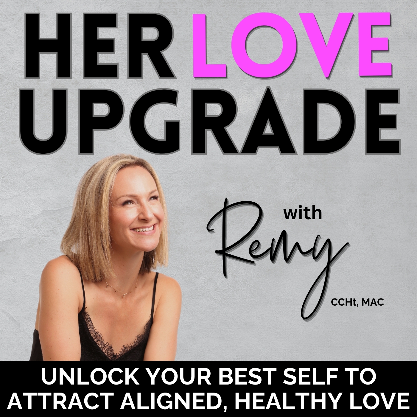 Her Love Upgrade - Healthy Relationships, Toxic Relationships, Heal Heartbreak, Setting Boundaries, Self-Love