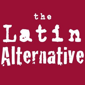 The Latin Alternative