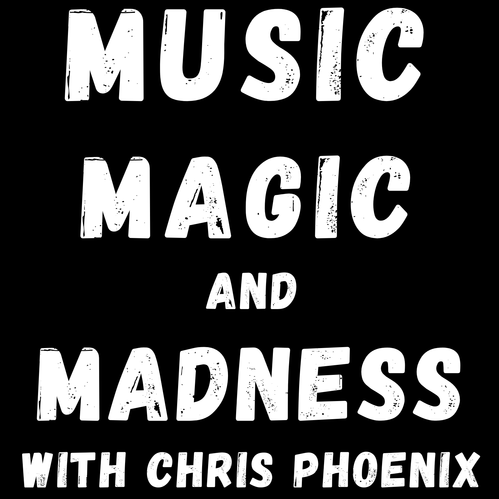 Music, Magic and Madness Image