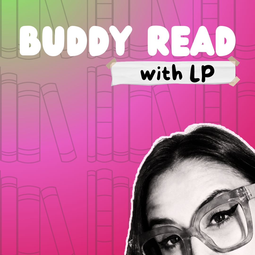 Buddy Read with LP