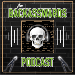 ANOTHER Message From the Backasswards Boys