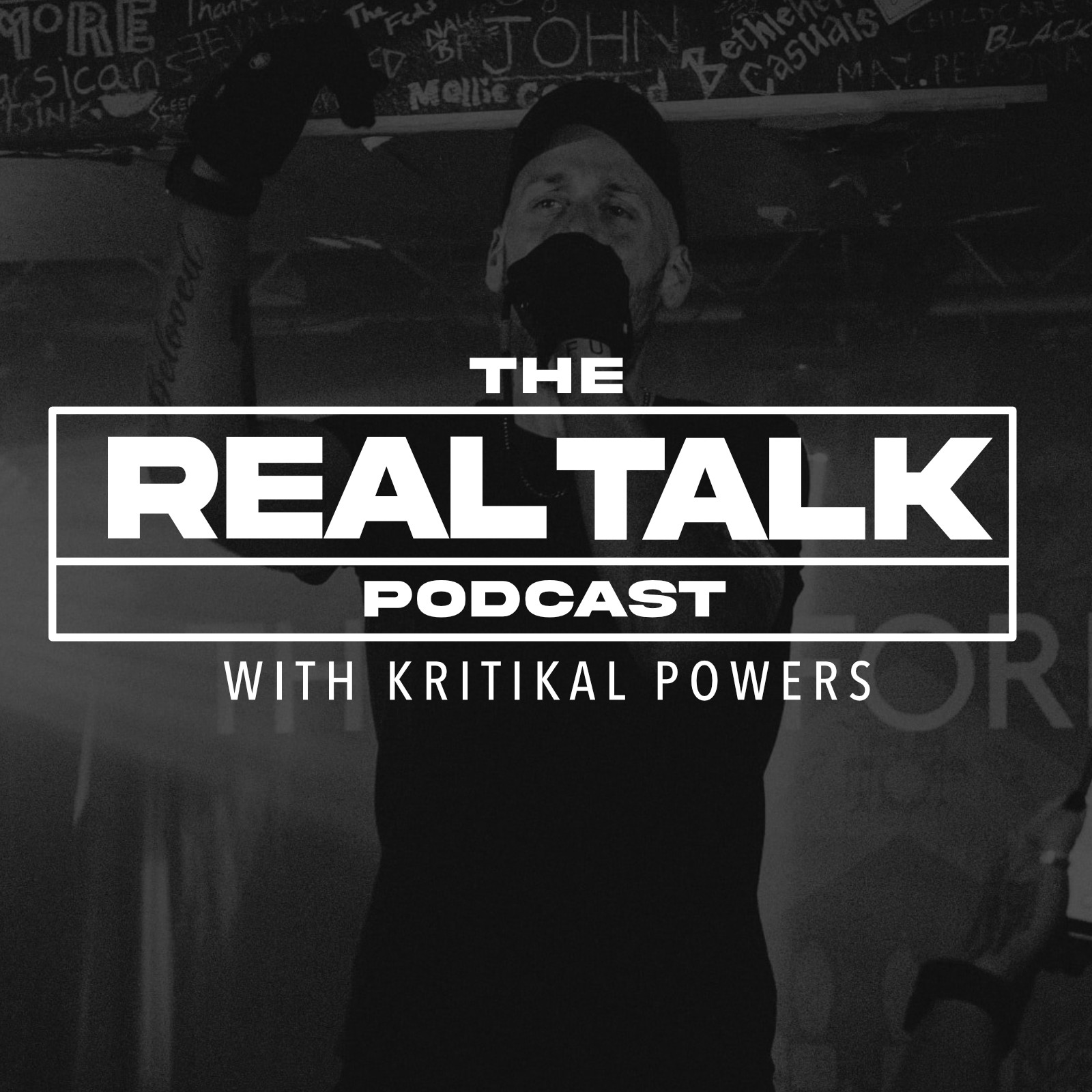 The Real Talk Podcast with Kritikal Powers