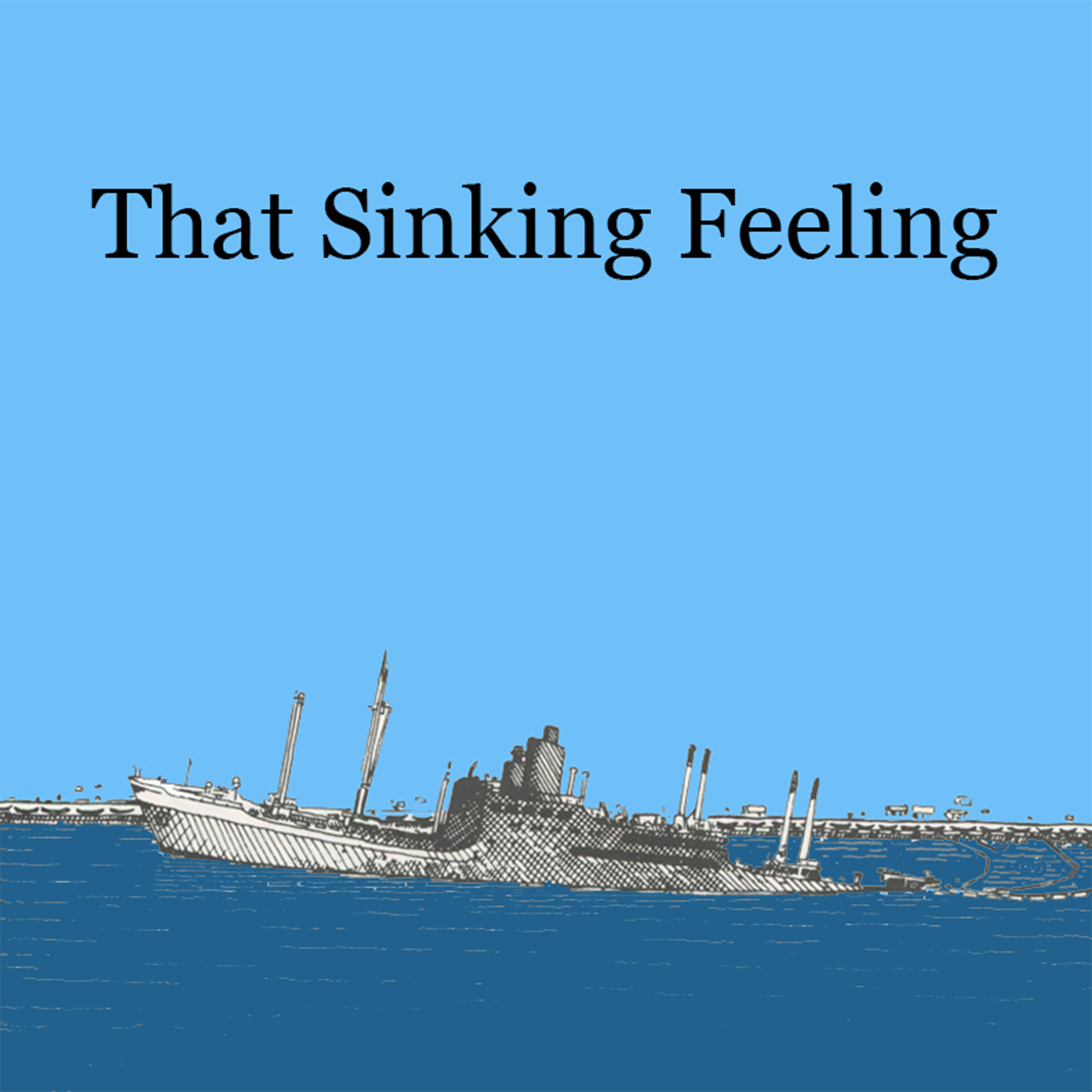 That Sinking Feeling