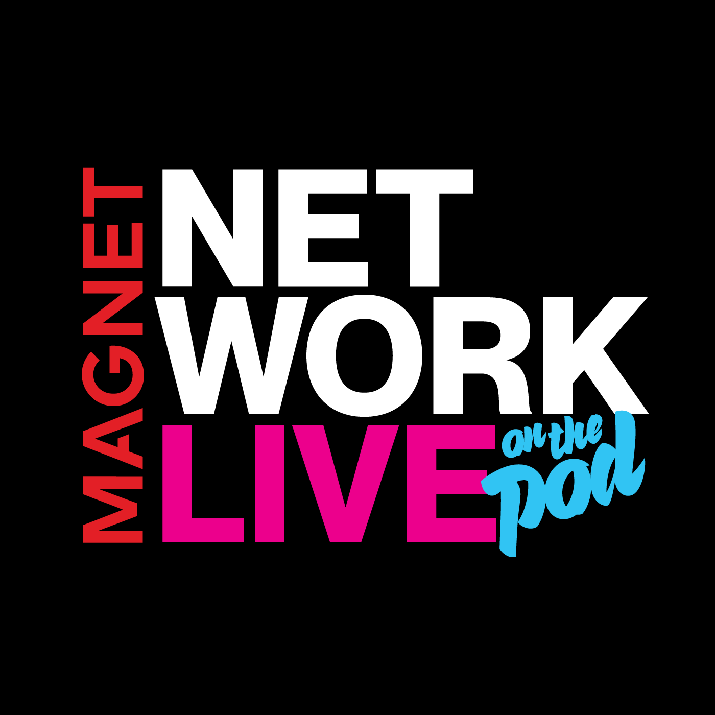 Magnet Network Live On The Pod