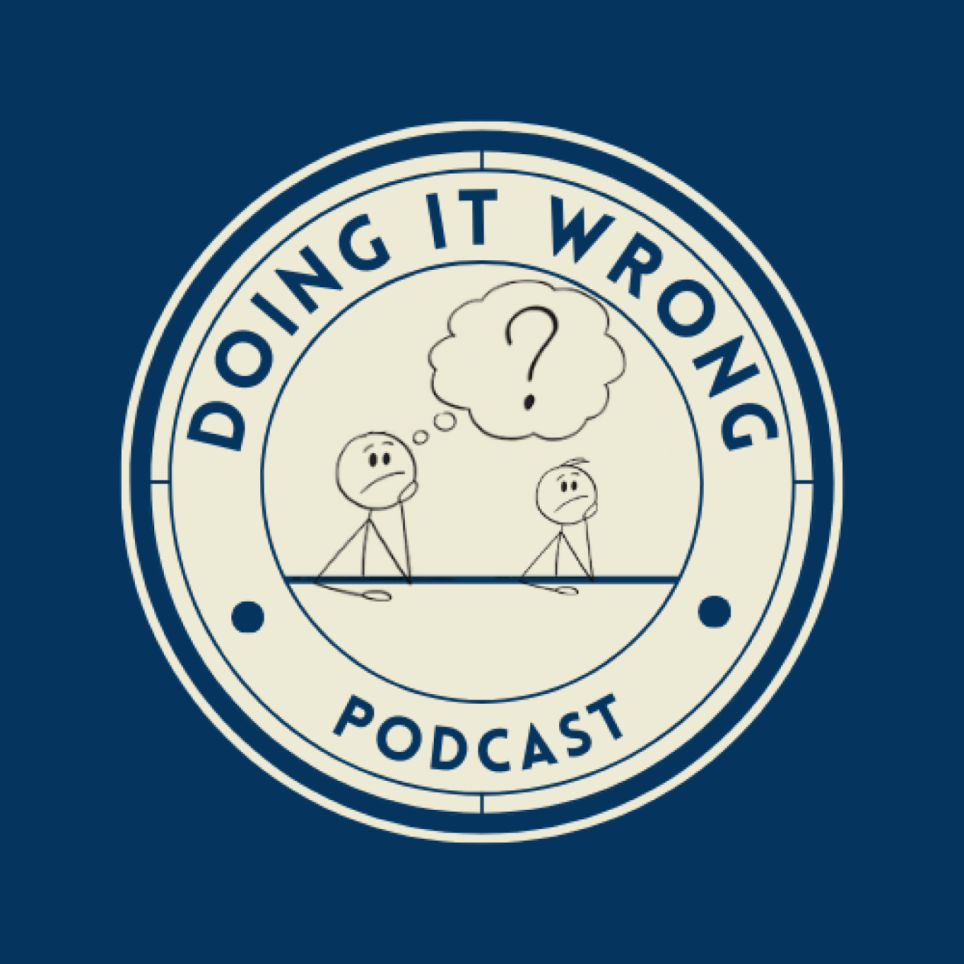 Doing It Wrong Podcast