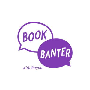 What is Book Banter with Rayna?