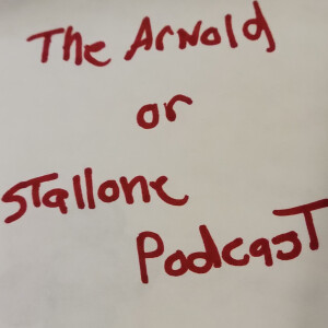 The Arnold or Stallone podcast test pilot 2